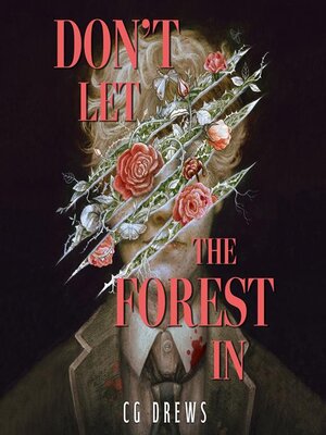 cover image of Don't Let the Forest In